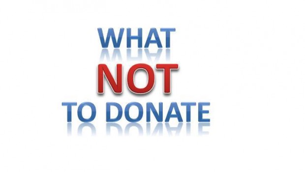 What NOT to Donate